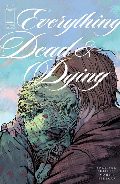 EVERYTHING DEAD & DYING #1 COVER PACK PRE-ORDER