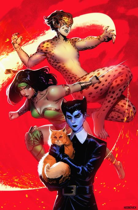 CHEETAH AND CHESHIRE ROB THE JUSTICE LEAGUE #3 (OF 6) CVR C NOOBOVICH VARIANT