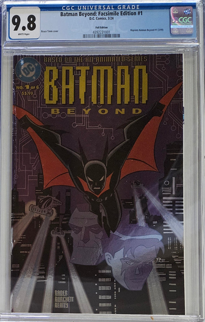 BATMAN BEYOND #1 FACSIMILE - FOIL VARIANT CGC 9.8