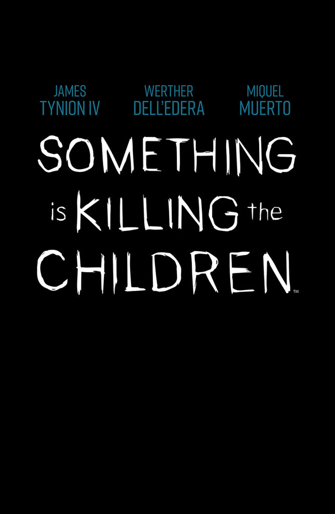SOMETHING IS KILLING THE CHILDREN #0 CVR C POLYBAGGED INTERMIX