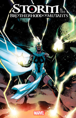 STORM & THE BROTHERHOOD OF MUTANTS #1 PRE-ORDER
