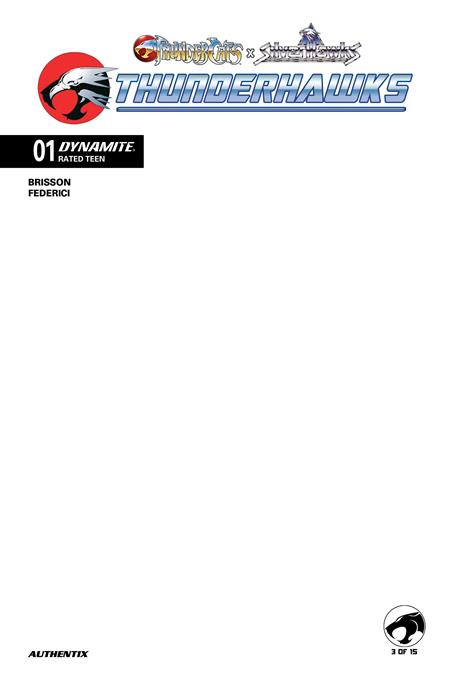 THUNDERCATS X SILVERHAWKS THUNDERHAWKS #1 CVR F BLANK AUTHENTIX VARIANT