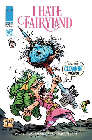 I HATE FAIRYLAND #50 COVER PACK PRE-ORDER