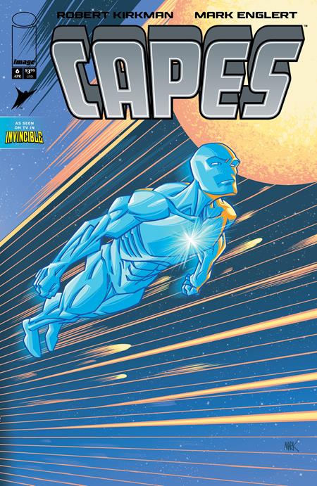 INVINCIBLE UNIVERSE CAPES #6 CVR B MARK ENGLERT VARIANT