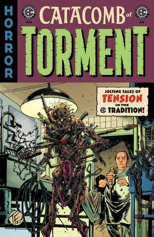 EC CATACOMB OF TORMENT #10 CVR B TOM FOWLER VARIANT