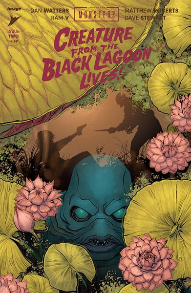 UNIVERSAL MONSTERS CREATURE FROM THE BLACK LAGOON LIVES - COMPLETE SERIES WITH VARIANTS - 7 BOOKS