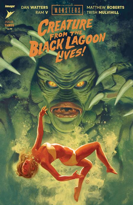 UNIVERSAL MONSTERS CREATURE FROM THE BLACK LAGOON LIVES - COMPLETE SERIES WITH VARIANTS - 7 BOOKS