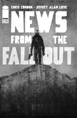 NEWS FROM THE FALLOUT #1 CVR A JEFFREY ALAN LOVE