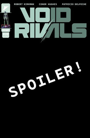 VOID RIVALS #20 CVR B CONOR HUGHES VARIANT