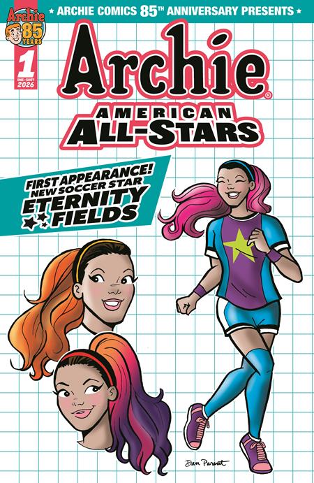 ARCHIE COMICS 85TH ANNIVERSARY PRESENTS ARCHIE AMERICAN ALL STARS #1 (ONE SHOT) CVR B DAN PARENT ETERNITY FIELDS VARIANT