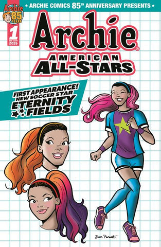 ARCHIE COMICS 85TH ANNIVERSARY PRESENTS ARCHIE AMERICAN ALL STARS #1 (ONE SHOT) CVR B DAN PARENT ETERNITY FIELDS VARIANT