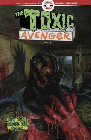 TOXIC AVENGER COMICS #1 CVR D EXCLUSIVE TRADING CARD BY MAYDAY TRIPPE VARIANT