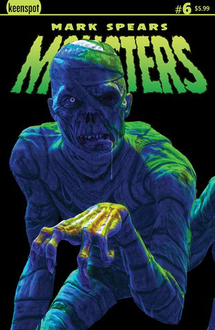 MARK SPEARS MONSTERS #6 CVR B MARK SPEARS THE CURSED MUMMY VARIANT