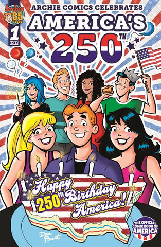 ARCHIE CELEBRATES AMERICAS 250TH CVR A DAN PARENT