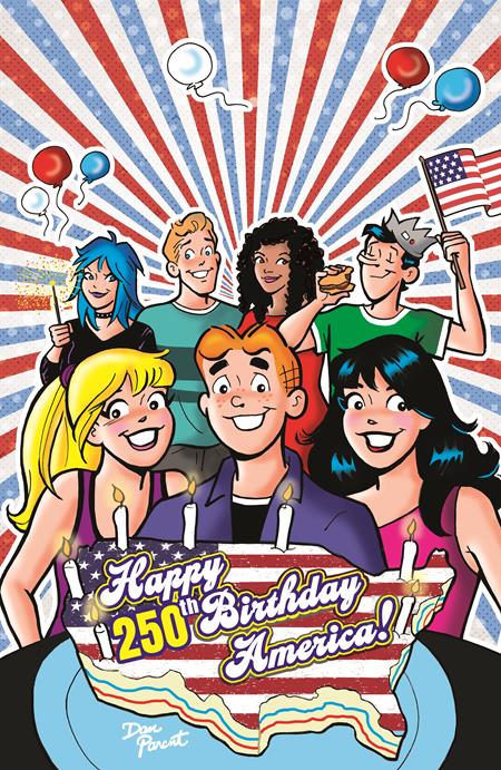 ARCHIE CELEBRATES AMERICAS 250TH CVR D DAN PARENT FOIL FULL ART VARIANT