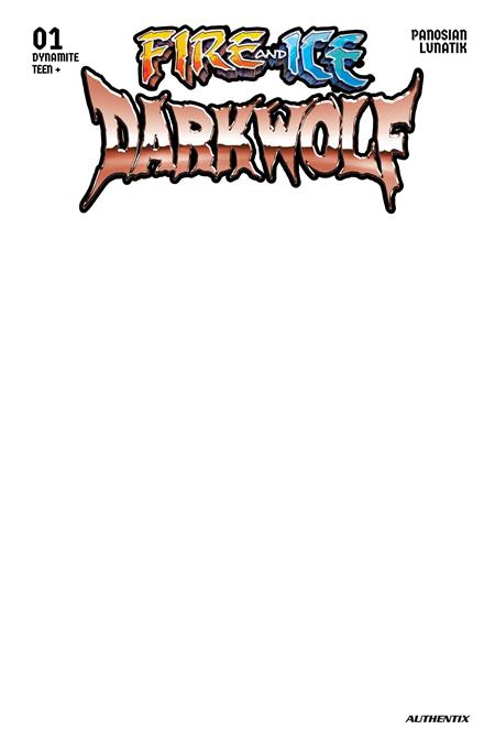 FIRE AND ICE DARKWOLF #1 CVR F BLANK AUTHENTIX VARIANT