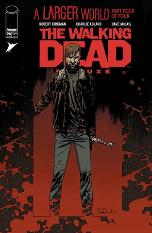 WALKING DEAD DELUXE #96 CVR B CHARLIE ADLARD & DAVE MCCAIG VARIANT