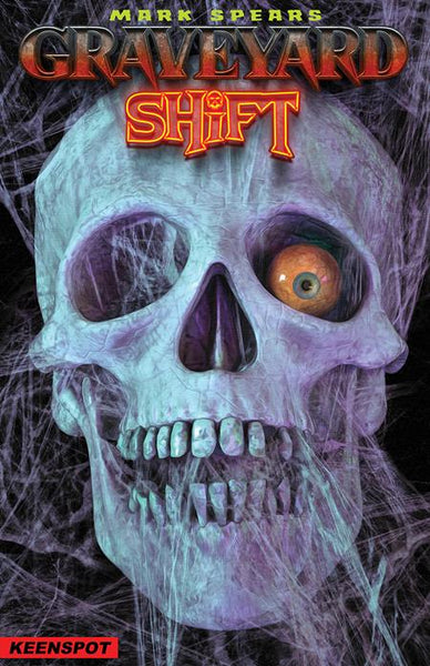 MARK SPEARS GRAVEYARD SHIFT #1 COVER PACK PRE-ORDER