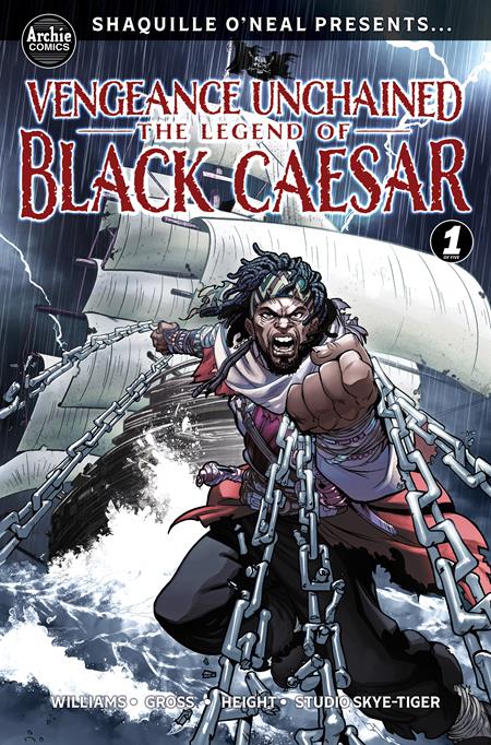 SHAQUILLE ONEAL PRESENTS VENGEANCE UNCHAINED THE LEGEND OF BLACK CAESAR #1 (OF 5) CVR A RAY ANTHONY HEIGHT