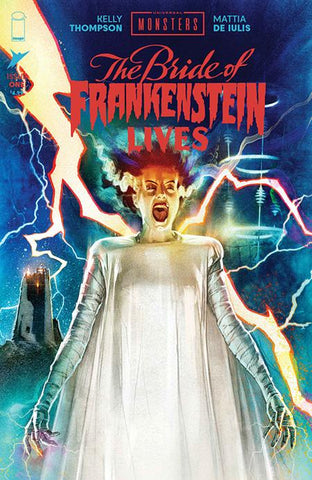 UNIVERSAL MONSTERS BRIDE OF FRANKENSTEIN LIVES #1 (OF 4) CVR B JOSHUA MIDDLETON VAR