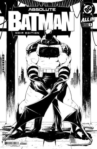 ABSOLUTE BATMAN NOIR EDITION #1 CVR A NICK DRAGOTTA