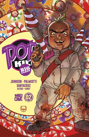 POP KILL BIG CANDY #2 (OF 4) CVR A DAVE JOHNSON CARDSTOCK (MR)