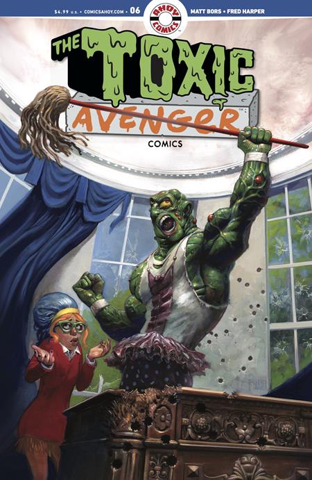 TOXIC AVENGER COMICS #6 CVR A FRED HARPER (MR)