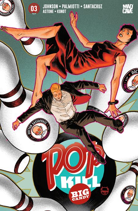 POP KILL BIG CANDY #3 (OF 4) CVR A DAVE JOHNSON (MR)