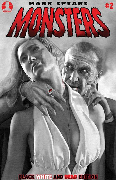 MARK SPEARS MONSTERS #2 4TH PTG BLACK WHITE & DEAD EDITION COVER PACK PRE-ORDER