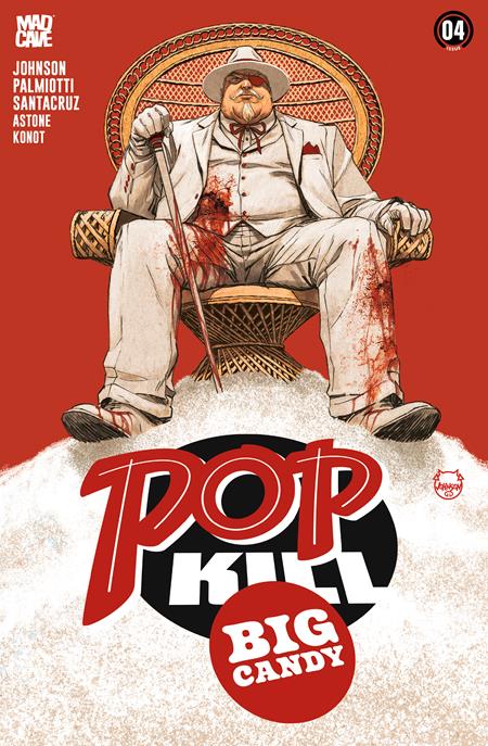 POP KILL BIG CANDY #4 (OF 4) CVR E DAVE JOHNSON FOIL VAR (MR)