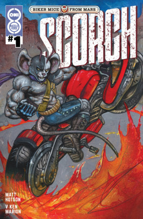 BIKER MICE FROM MARS SCORCH #1 COVER PACK PRE-ORDER