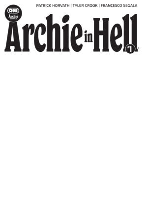 Archie in Hell #1 COVER PACK PRE-ORDER