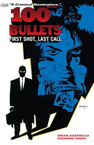 100 BULLETS VOL 01 FIRST SHOT LAST CALL TPB