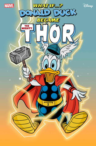MARVEL & DISNEY WHAT IF? DONALD DUCK BECAME THOR #1 PHIL NOTO DONALD DUCK THOR VARIANT