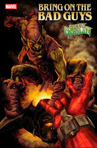 BRING ON THE BAD GUYS: GREEN GOBLIN #1 COVER A
