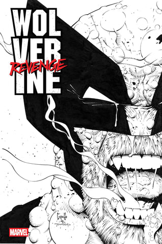 WOLVERINE: REVENGE - RED BAND: RAW - BLACK & WHITE EDITION #4 COVER A[POLYBAGGED]