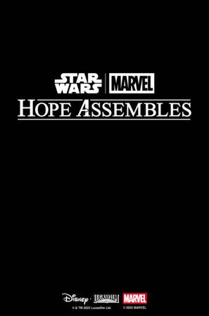 STAR WARS/MARVEL: HOPE ASSEMBLES #1 COVER PACK PRE-ORDER