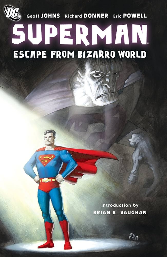 SUPERMAN ESCAPE FROM BIZZARO WORLD TPB