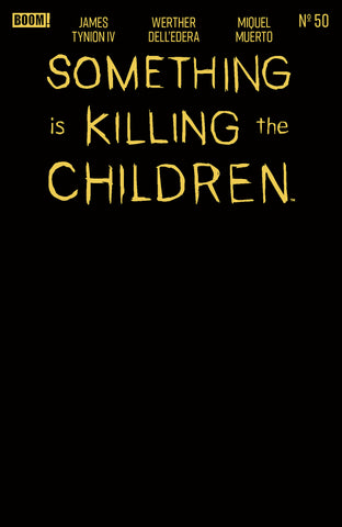 Something is Killing the Children #50 E Gold Blank Sketch Variant (Foil Stamp)