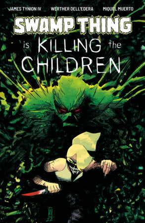 Swamp Thing is Killing the Children #1 COVER PACK PRE-ORDER