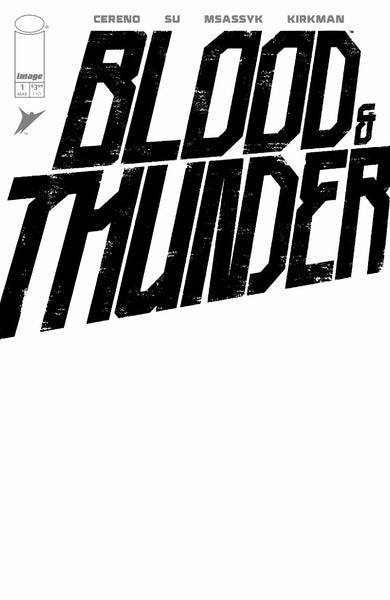 BLOOD & THUNDER #1 COVER PACK PRE-ORDER