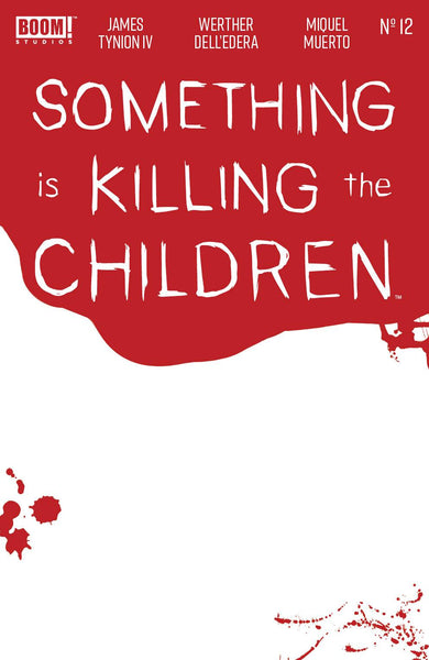 SOMETHING IS KILLING THE CHILDREN - BLANK VARIANT COVER LOT - 6 BOOKS