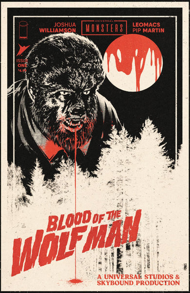 UNIVERSAL MONSTERS BLOOD OF THE WOLF MAN #1 COVER PACK PRE-ORDER