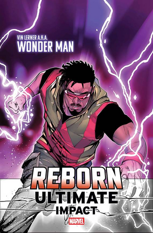 REBORN: ULTIMATE IMPACT #1 COVER PACK PRE-ORDER