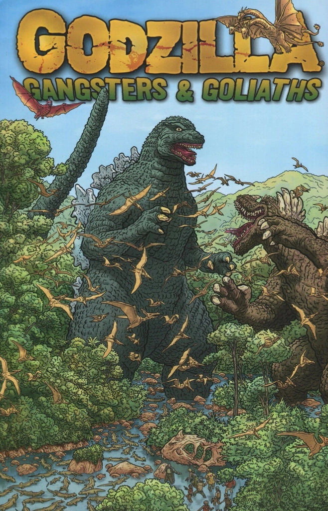 GODZILLA GANGSTERS & GOLIATHS TPB