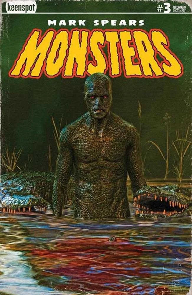 MARK SPEARS MONSTERS #3 - 2ND PRINT 1:20 SWAMP THINGS VARIANT