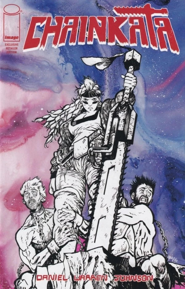 CHAINKATA #1 DANIEL WARREN JOHNSON 1 PER STORE EXCLUSIVE RETAILER EDITION