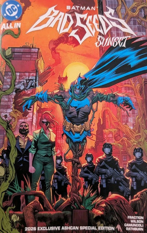 BATMAN BAD SEEDS SUNSET SDCC 2026 ASHCAN EDITION