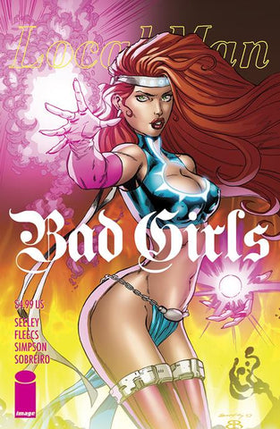 LOCAL MAN BAD GIRLS PRE-ORDER