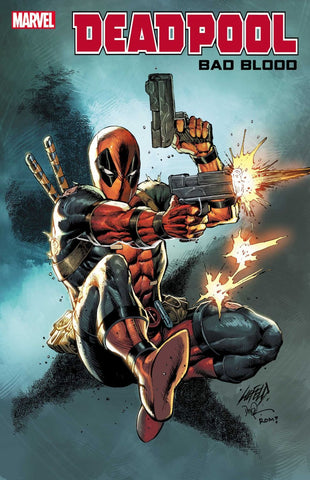 DEADPOOL BAD BLOOD #1 PRE-ORDER